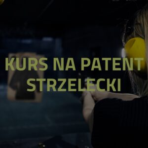 Kurs na patent strzelecki